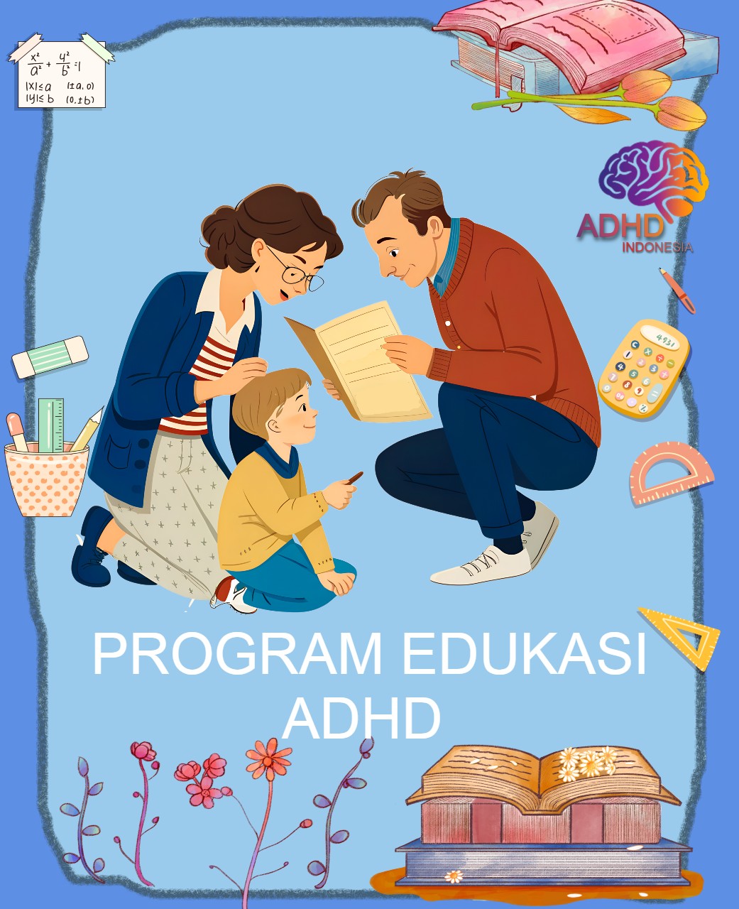 Program ADHD Indonesia Kota Sungai Penuh Edukasi Dini ADHD untuk Orang Tua